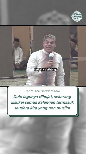 Cerita di Balik Lagu Rindu Muhammadku oleh Haddad Alwi