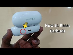 How to Reset Any Earbuds | OnePlus Buds Z