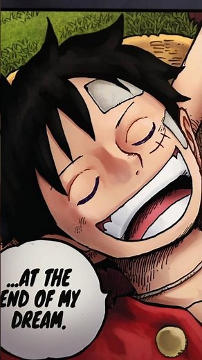 Oda Finally Revealed Luffy’s Real Dream 🤯 #OnePiece