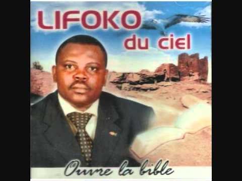 Je n'ai jamais vu un homme-Lifoko du Ciel