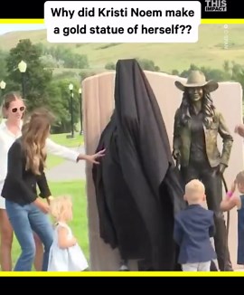 Why does Noem have a gold statue?