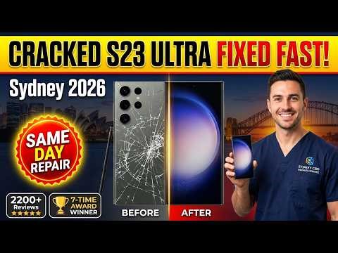 Cracked Galaxy S23 Ultra Screen Replacement in Sydney 2026 – Fast On-the-Spot Repair Experts