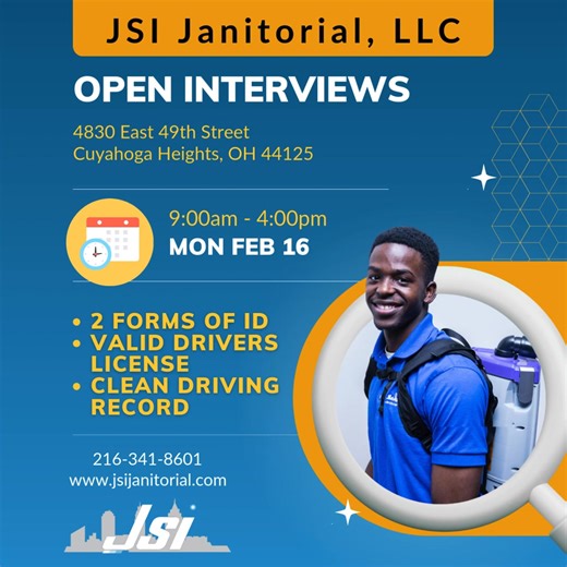 JSI is hosting Open Interviews at our office in Cuyahoga Heights on Monday, February 16th from 9:00am to 4:00pm for our open positions in MAYFIELD HEIGHTS. Please bring TWO valid forms of identification to attend the event. Questions? Comment below or call our office at 216-341-8601 | JSI Janitorial
