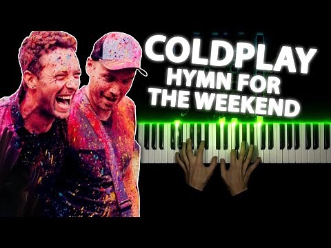 Coldplay - Hymn For The Weekend | Piano cover