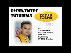 03. Audio corrected | PSCAD tutorial | Building of a simple power system network: Part 1