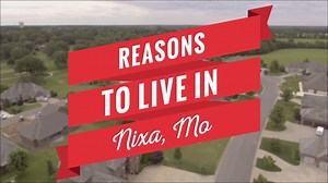 There are so many reasons to live in Nixa, Missouri. Here are a few...