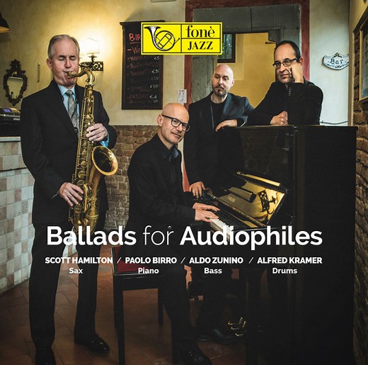 Scott Hamilton, Paolo Birro, Aldo Zunino, Alfred Kramer - Ballads For Audiophiles