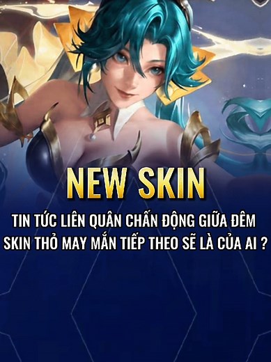 New skin Butterfly thỏ may mắn ©HozorZone #lienquan #lienquanmobile #lienquantiktok #kiranaovnews #LearnOnTikTok