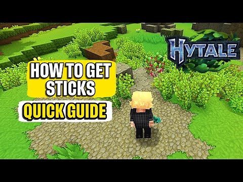 How to Get Sticks in Hytale Quick Guide