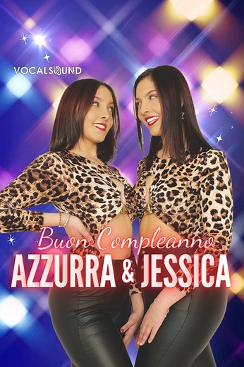 Buon Compleanno Azzurra Moretti e Jessica Moretti ✨🎂🎤 #buoncompleanno #happybirthday #azzurramoretti #jessicamoretti #VocalSound TWINS band | VocalSound Music