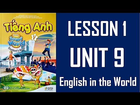 [TIẾNG ANH 7] [MỚI 2022] - I Learn Smart World 7 - Unit 9. English in the World - Lesson 1
