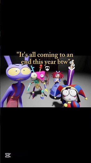 ‎"The Amazing Digital Circus is Officially Ending This Year"