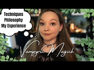 VAMPYRIC MAGICK: I Tried It For 6 Months, Here's The Results