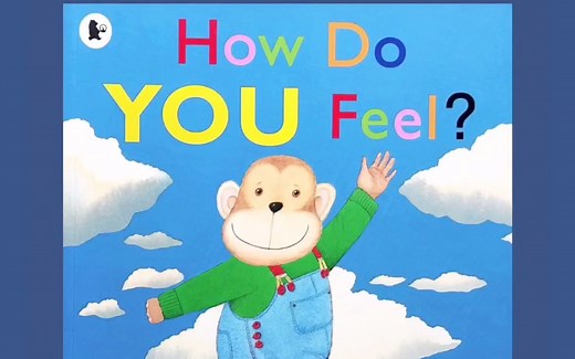 一本绘本让宝宝认识15种情绪表达｜How Do You Feel？