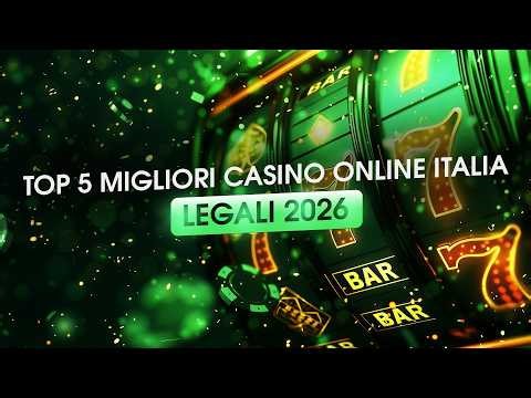 ✅ TOP 5 MIGLIORI CASINO ONLINE ITALIA LEGALI 2026💲 MIGLIORI VINCERE AL CASINO ONLINE ITALIA SOLDI💰