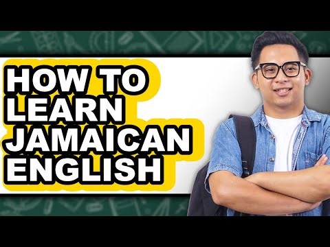 How to Learn Jamaican English (Full Guide)