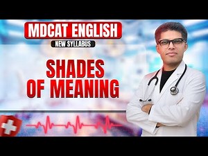 MDCAT English Lec 06 | Shades of Meaning MCQs| EnglishKeys Academy