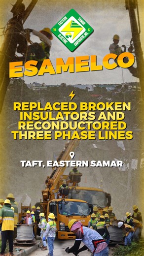 𝐖𝐚𝐫𝐫𝐢𝐨𝐫𝐬 𝐨𝐟 𝐋𝐢𝐠𝐡𝐭: 𝐈𝐧 𝐀𝐜𝐭𝐢𝐨𝐧⚡️ Replacement of broken insulators and reconductoring of three-phase lines in Taft, Eastern Samar. | Eastern Samar Electric Cooperative, Inc - Esamelco