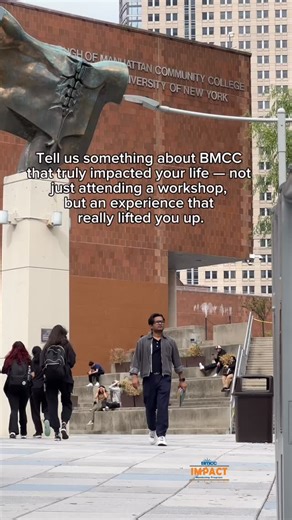 BMCC IMPACT Mentoring Program | 🎥 Tell us your story! What’s something about BMCC that truly impacted your life — not just a class or a workshop, but an experience that... | Instagram