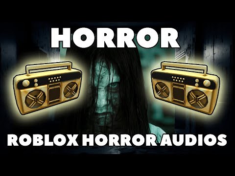 Horror Roblox Music Codes/IDs (August 2024) *WORKING/TESTED*
