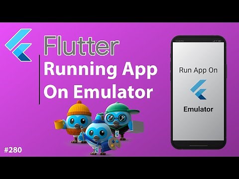 Flutter Tutorial - How To Run App On Android Emulator & Run App On Android Device
