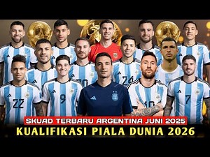 OFFICIAL! Argentina 2025 Squad - Argentina National Team Player List for 2026 World Cup Qualifiers