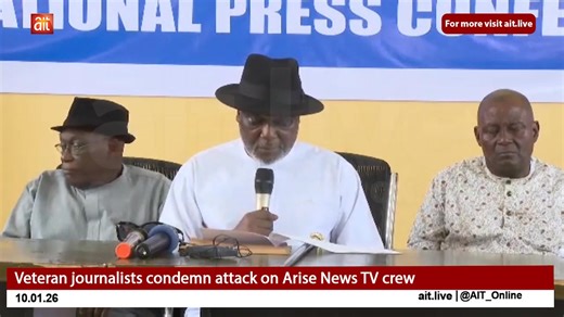 Veteran journalists condemn attack on Arise News TV crew | AIT Online