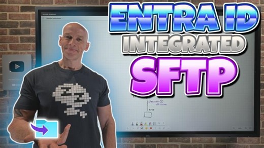 Entra ID Integrated SFTP | Eric Young