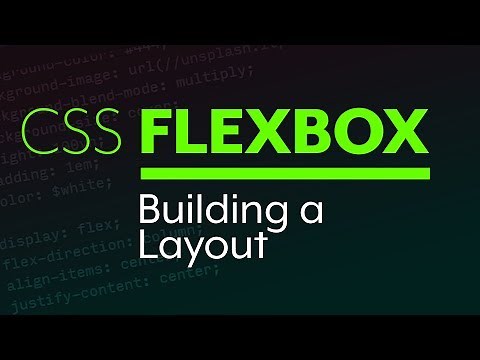 Flexbox Tutorial - Building a simple layout with Flexbox