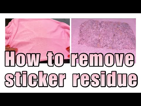 HOW TO REMOVE STICKER RESIDUE