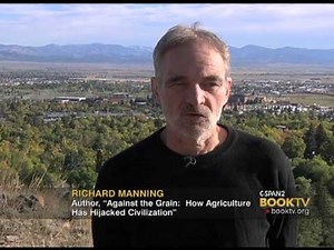 C-SPAN Cities Tour - Helena: Richard Manning "Against the Grain"