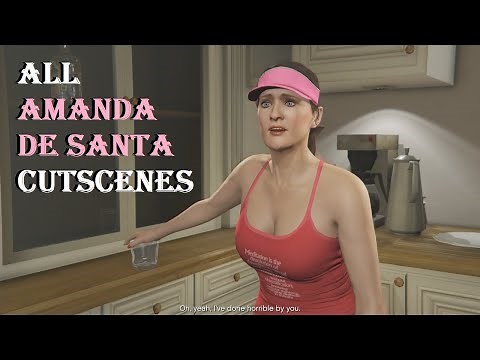 All AMANDA DE SANTA Cutscenes in GTA 5 Story Mode | Vicki Van Tassel