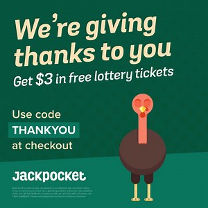 Get $3 off your lottery tickets with promo code THANKYOU. Limited time Thanksgiving offer! | Jackpocket