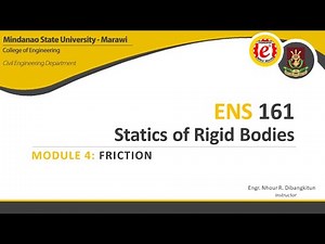 [ENS161 | Statics of Rigid Bodies] Module 4: Friction