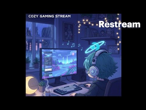 Vibing~ | First Playthrough | Come Chat!