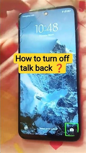 how to turn off talk back ❓