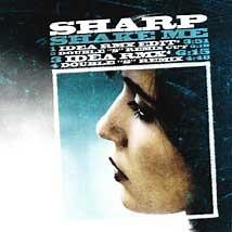Sharp - Shake Me
