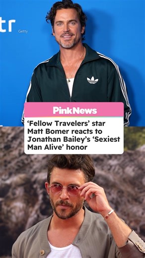 ‘Fellow Travelers’ actor Matt Bomer has reacted to his co-star Jonathan Bailey being named as People’s ‘Sexiest Man Alive’ 🏆 | PinkNews