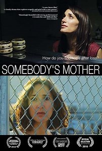 Somebody's Mother (2016) - Movie