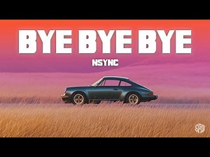 *NSYNC - Bye Bye Bye (Letra/Lyrics)