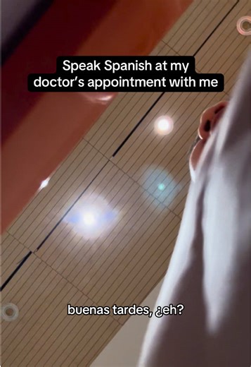 Speak Spanish at Doctor's Appointment: My Experience