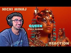 First Time Listening To Nicki Minaj | Queen (Full Album Reaction/Review)