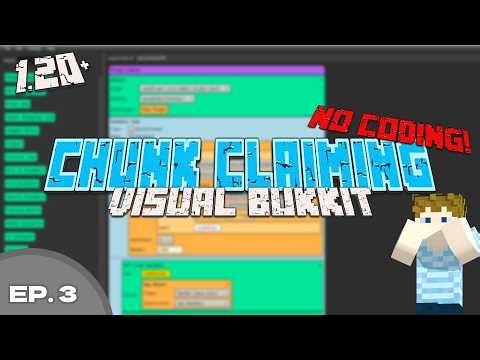 Create a Chunk Claiming Plugin in Minecraft (Visual Bukkit Tutorial) | Ep. 3
