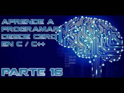 Aprende a Programar desde cero en C/C++ [Parte 16] (Repaso)