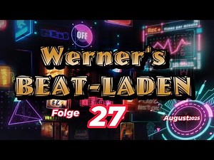 Werner's BEAT-LADEN Nr. 27, die besten Clips aus Beatclub und Musikladen