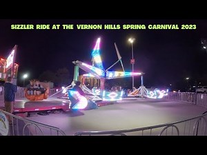 Sizzler Ride At The Vernon Hills Spring Carnival 2023