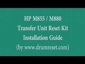 Super Easy Transfer Belt ETB Reset Guide for HP M855 / M880. Links available below