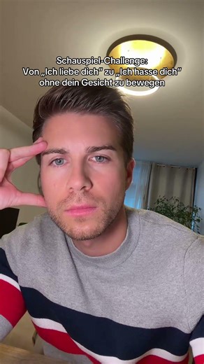 Schauspiel-Challenge Von „Ich liebe dich“ zu „Ich hasse dich“ ohne dein Gesicht zu bewegen