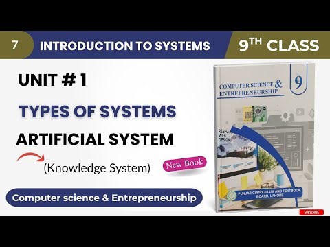 Class 9 Computer | Artificial Systems | Knowledge Systems