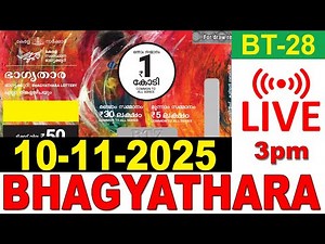 BHAGYATHARA BT-28 KERALA LOTTERY LIVE LOTTERY RESULT TODAY 10/11/2025 | KERALA LOTTERY LIVE RESULT
